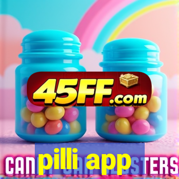pilli app